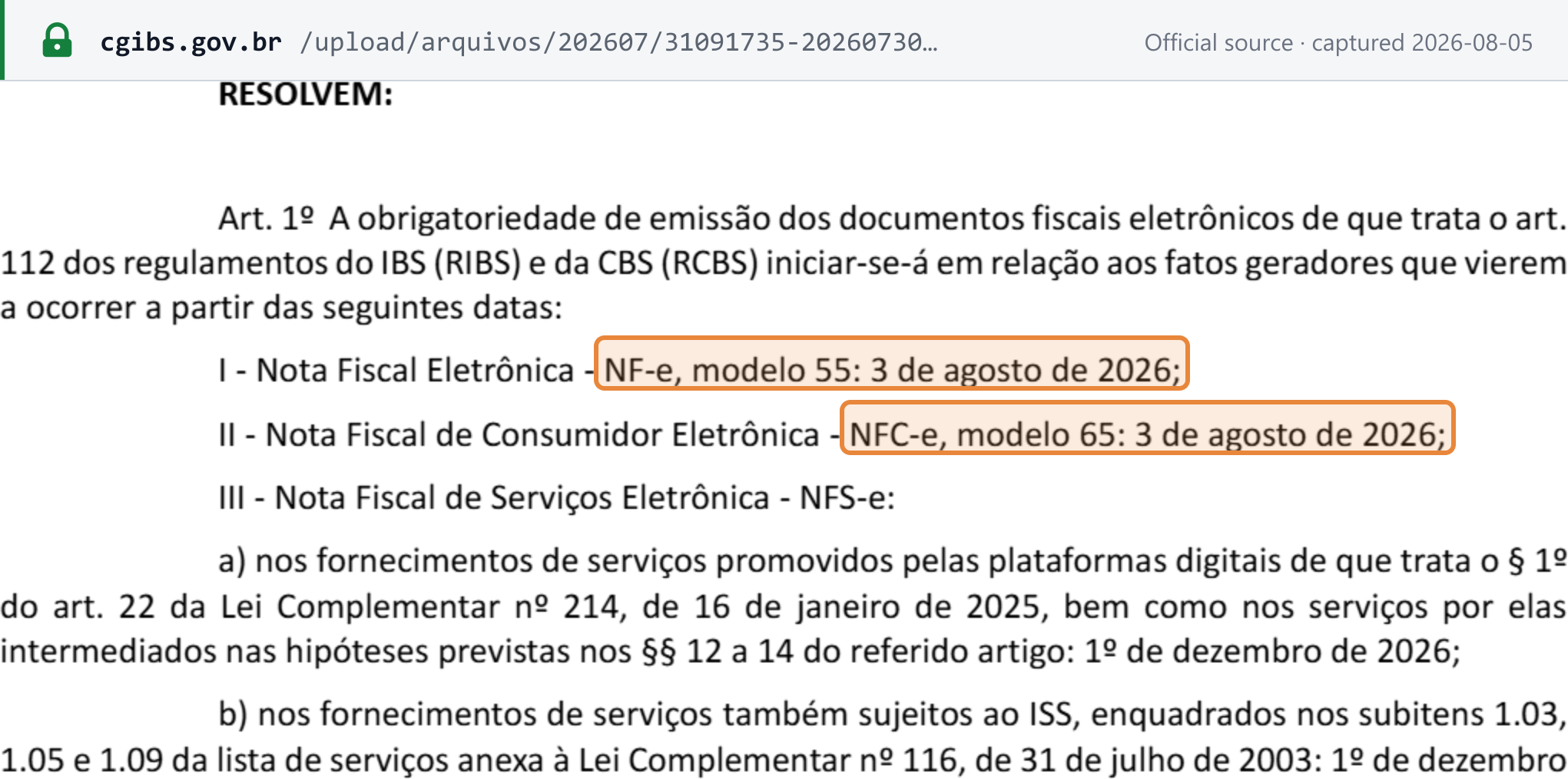 Source snapshot — Ato Conjunto RFB/CGIBS No 4: NF-e and NFC-e must carry CBS/IBS fields from 3 August 2026