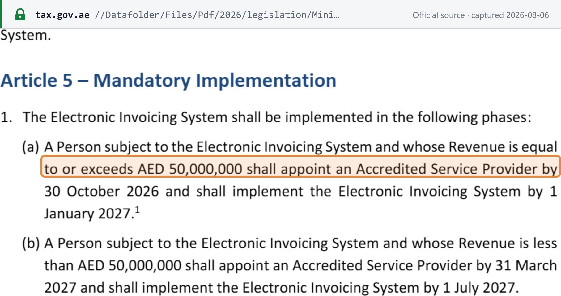 Source snapshot — MD 244 of 2025 Art. 5(1)(a)–(b) as amended by MD 66 of 2026: revenue of AED 50,000,000 or more appoints an ASP by 30 October 2026 and implements by 1 January 2027; below that, 31 March 2027 and 1 July 2027