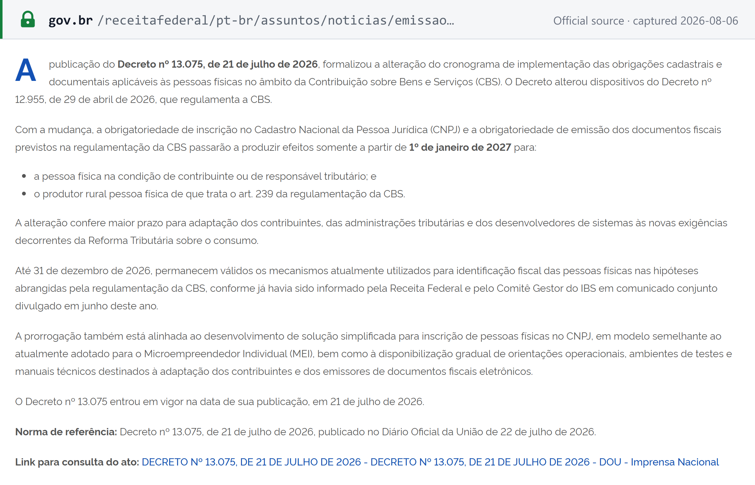 Source snapshot — Decreto no 13.075/2026 postpones CNPJ registration and CBS fiscal-document obligations for pessoas fisicas to 1 January 2027