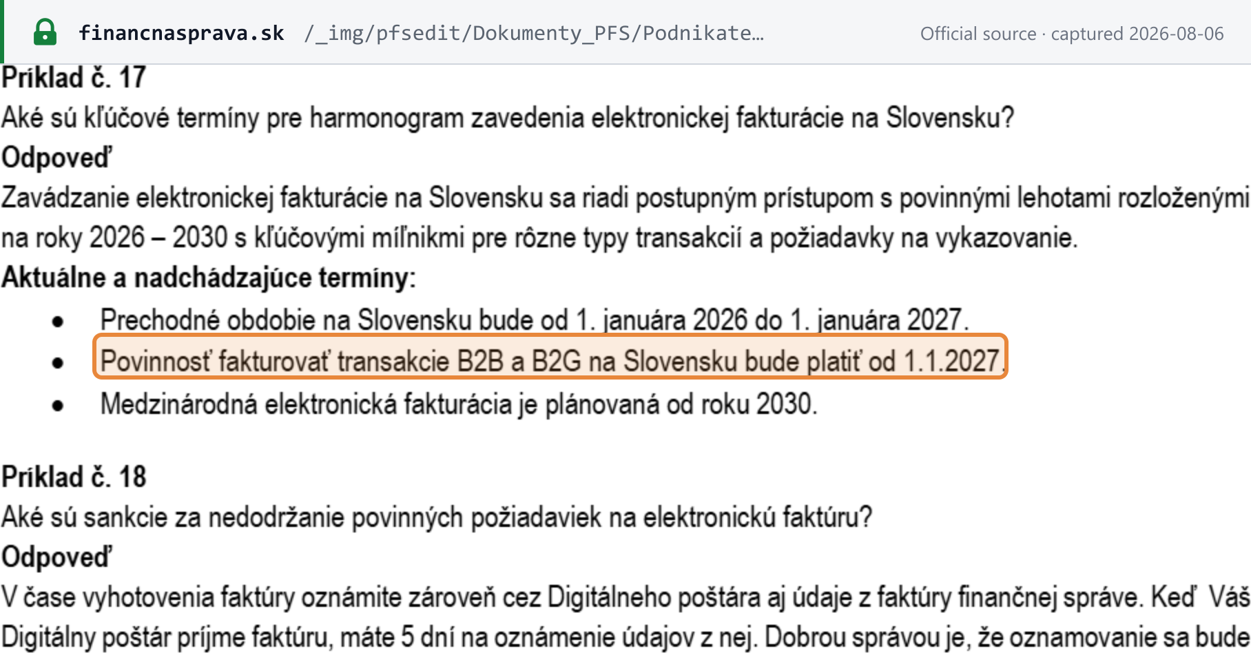 Source snapshot — Finančná správa FAQ: "Prechodné obdobie na Slovensku bude od 1. januára 2026 do 1. januára 2027" and "Povinnosť fakturovať transakcie B2B a B2G na Slovensku bude platiť od 1.1.2027", international e-invoicing planned from 2030