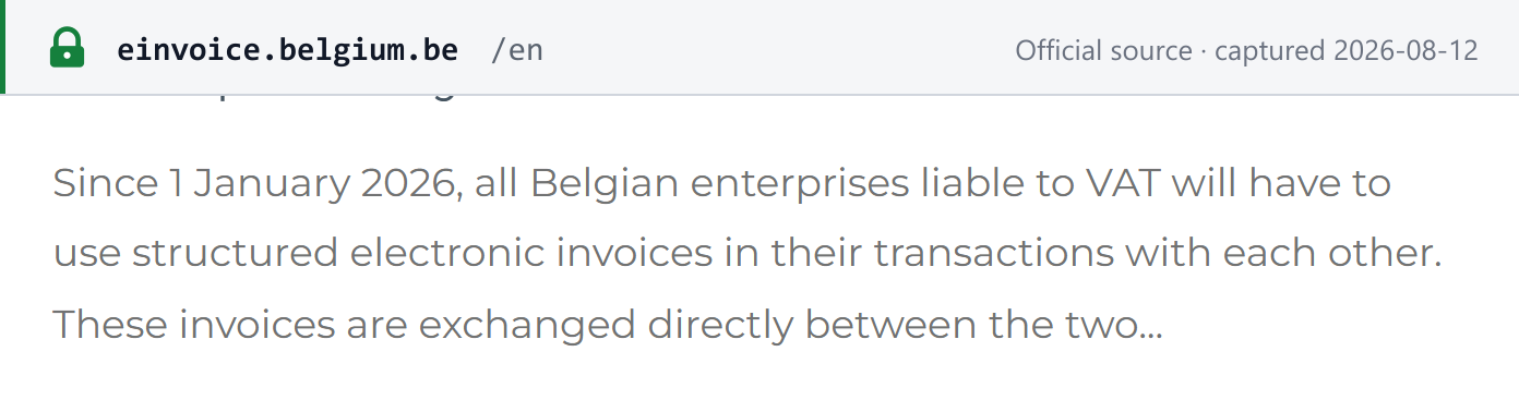 Source snapshot — Since 1 January 2026, all Belgian enterprises liable to VAT will have to use structured electronic invoices in their transactions with each other