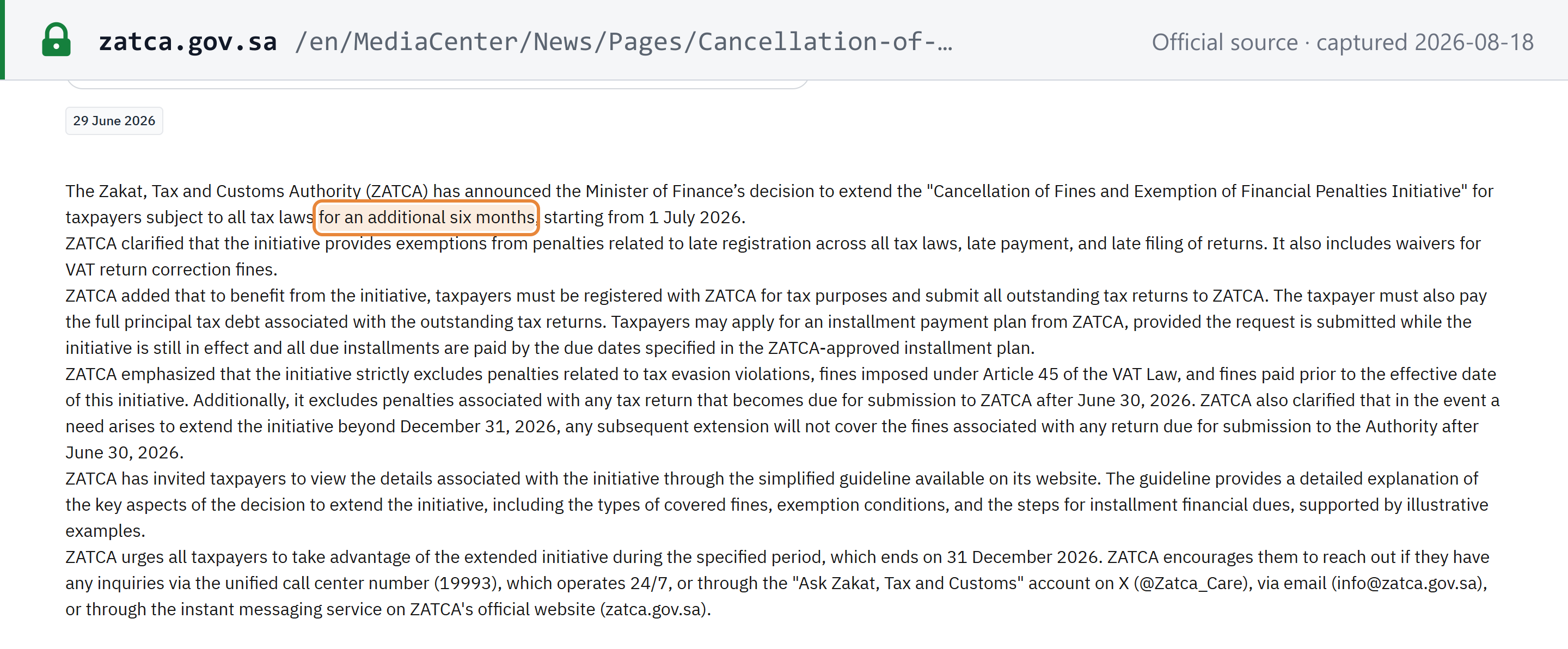 Source snapshot — ZATCA news, 29 June 2026: the Cancellation of Fines and Exemption of Financial Penalties Initiative is extended for six months from 1 July 2026, ending 31 December 2026, with its conditions and exclusions