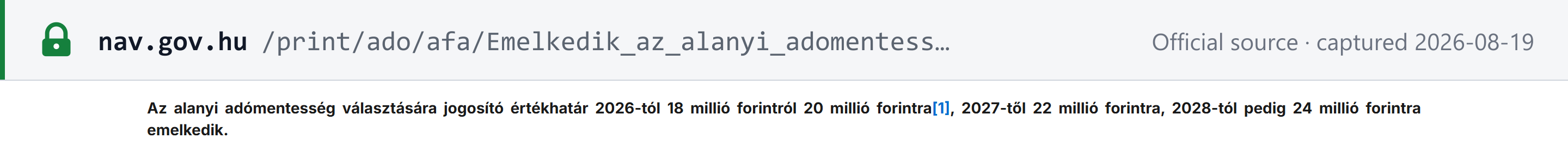 Source snapshot — NAV: the alanyi adómentesség ceiling rises from HUF 18 million to HUF 20 million in 2026, HUF 22 million in 2027 and HUF 24 million in 2028