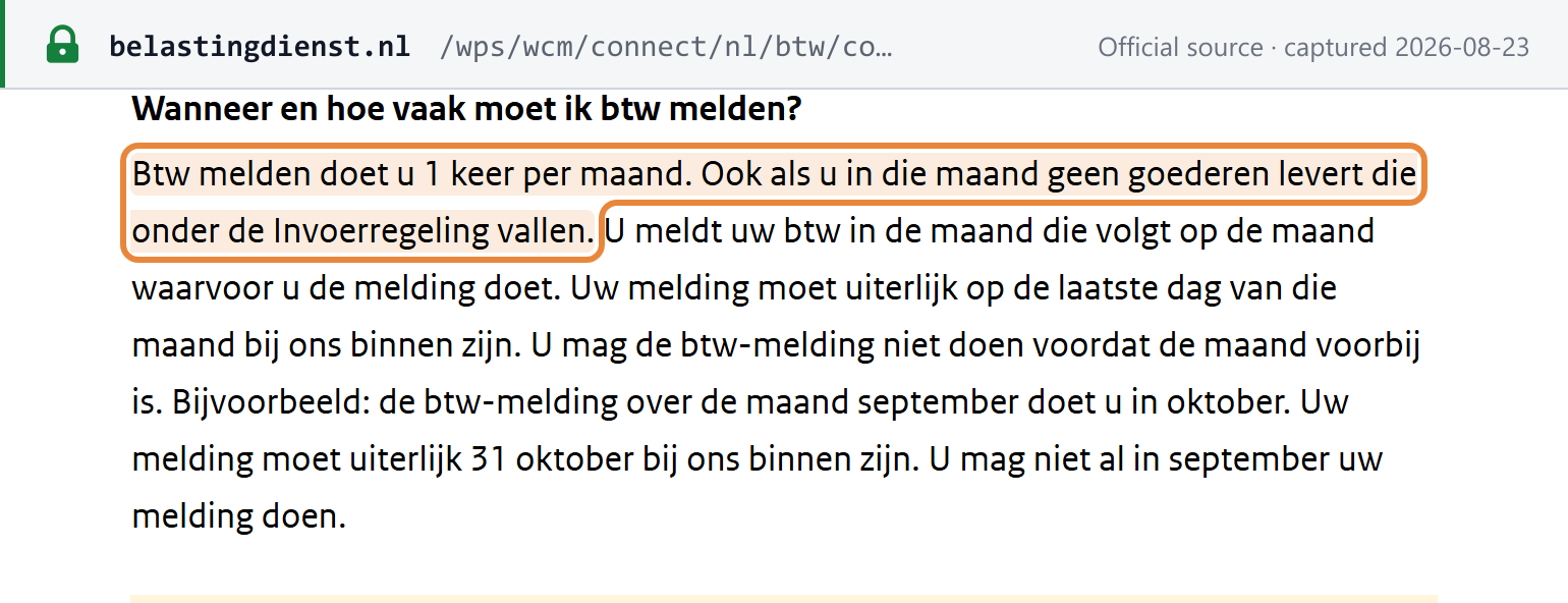 Source snapshot — Belastingdienst: the IOSS (Invoerregeling) return is filed monthly