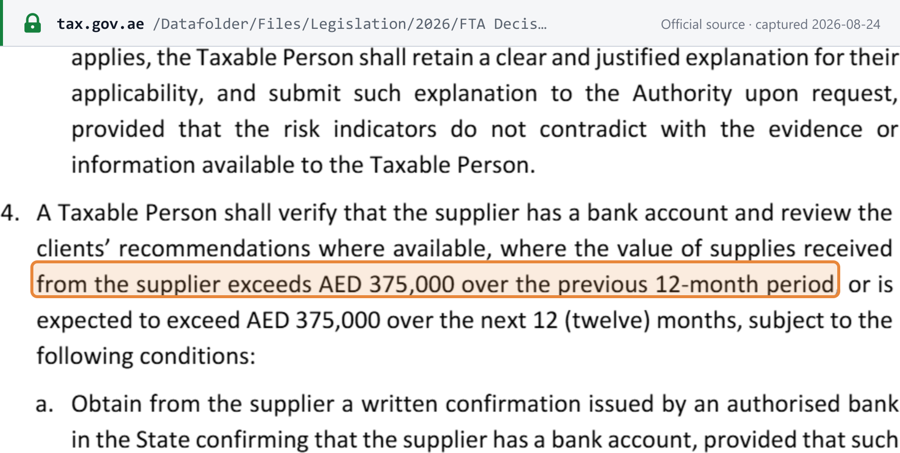 Source snapshot — FTA Decision No. 13 of 2026 Article 3(4): supplier bank-account confirmation and a review of client recommendations are triggered where supplies received from that supplier exceed AED 375,000 over the previous 12 months, or are expected to exceed AED 375,000 over the next 12