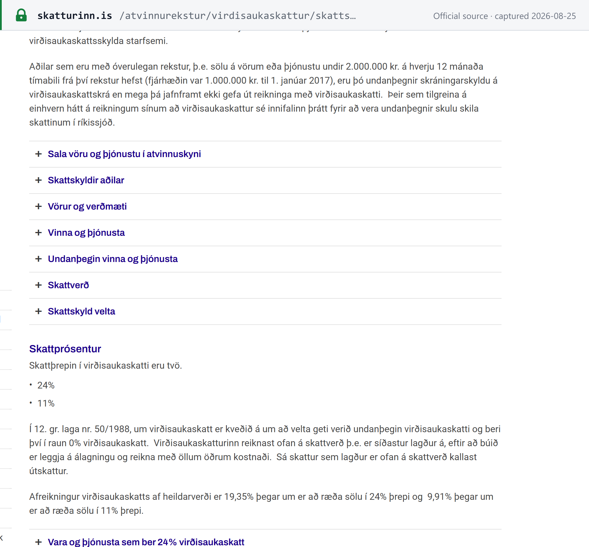 Source snapshot — Skatturinn: VAT has two bands, 24% and 11%; the VAT-inclusive fractions are 19.35% and 9.91%; and a business selling under ISK 2,000,000 in any 12-month period is outside the registration obligation