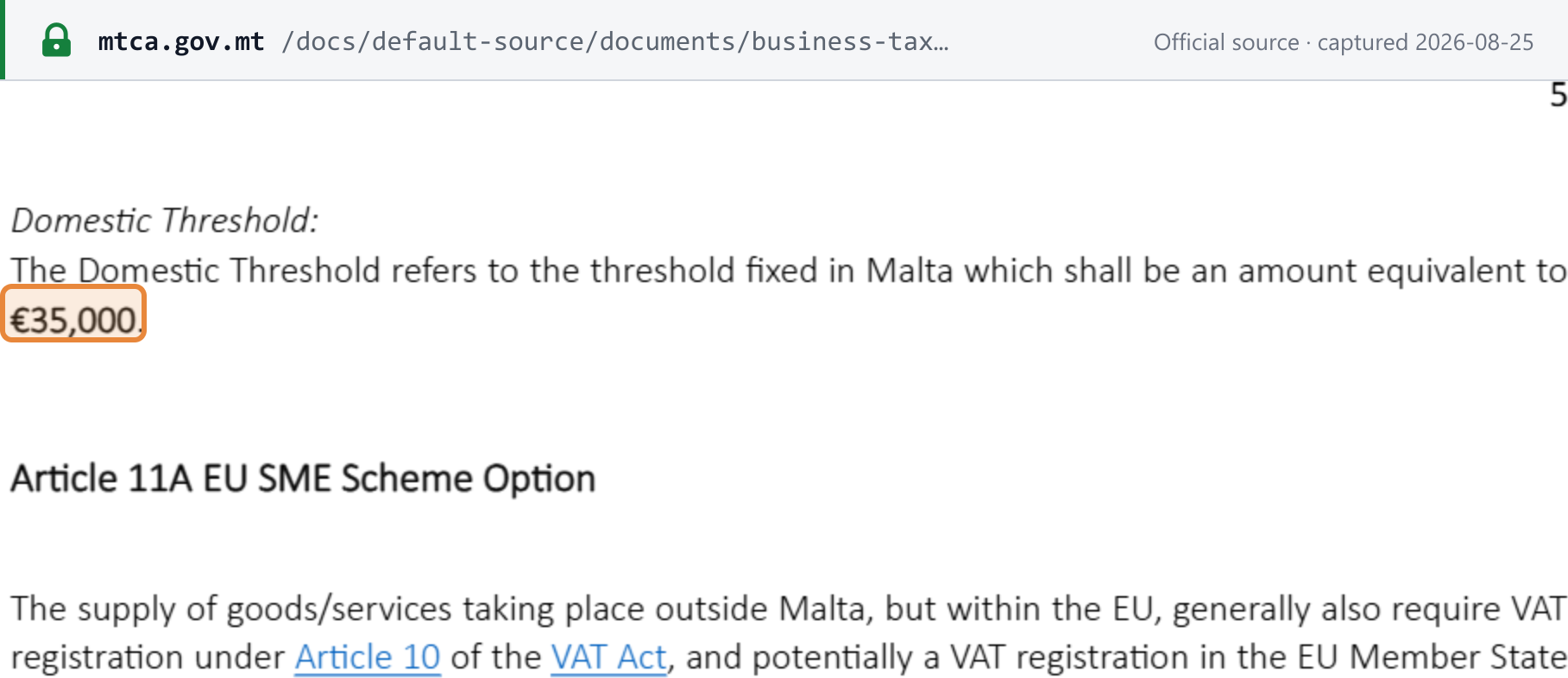 Source snapshot — MTCA Registrations &amp; De-Registrations FAQs: the Domestic Threshold is the threshold fixed in Malta, an amount equivalent to €35,000