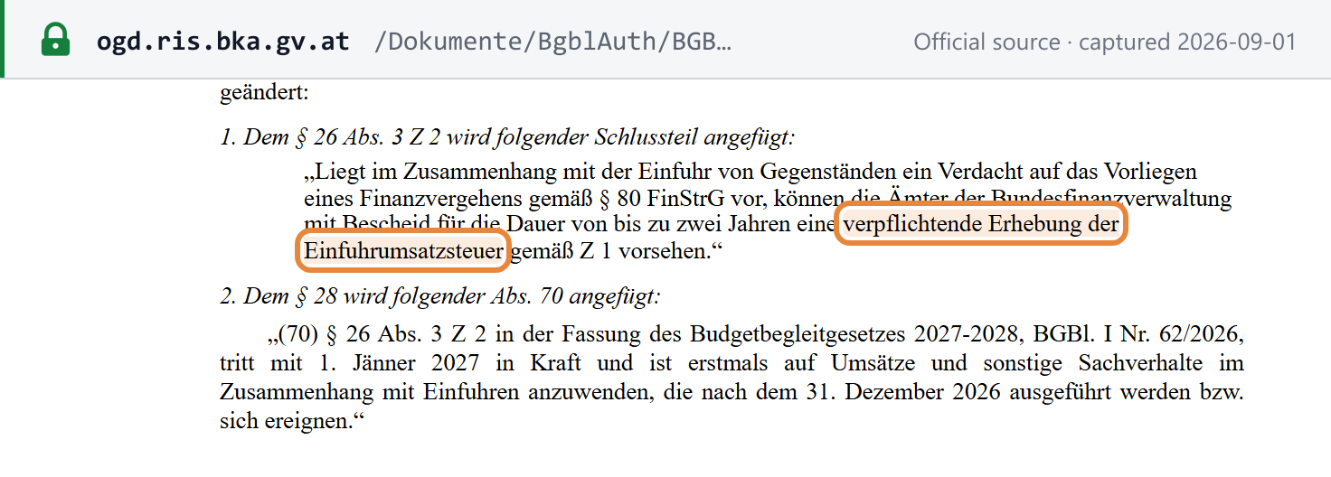 Source snapshot — BGBl. I Nr. 62/2026 amending § 26 Abs. 3 Z 2 UStG 1994: customs offices may order mandatory collection of import VAT for up to two years where a section 80 FinStrG offence is suspected, from 1 January 2027