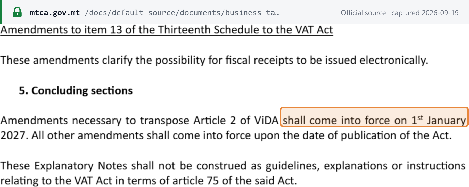 Source snapshot — MTCA explanatory notes, 2026 Budget changes to the VAT Act: "Amendments necessary to transpose Article 2 of ViDA shall come into force on 1st January 2027."