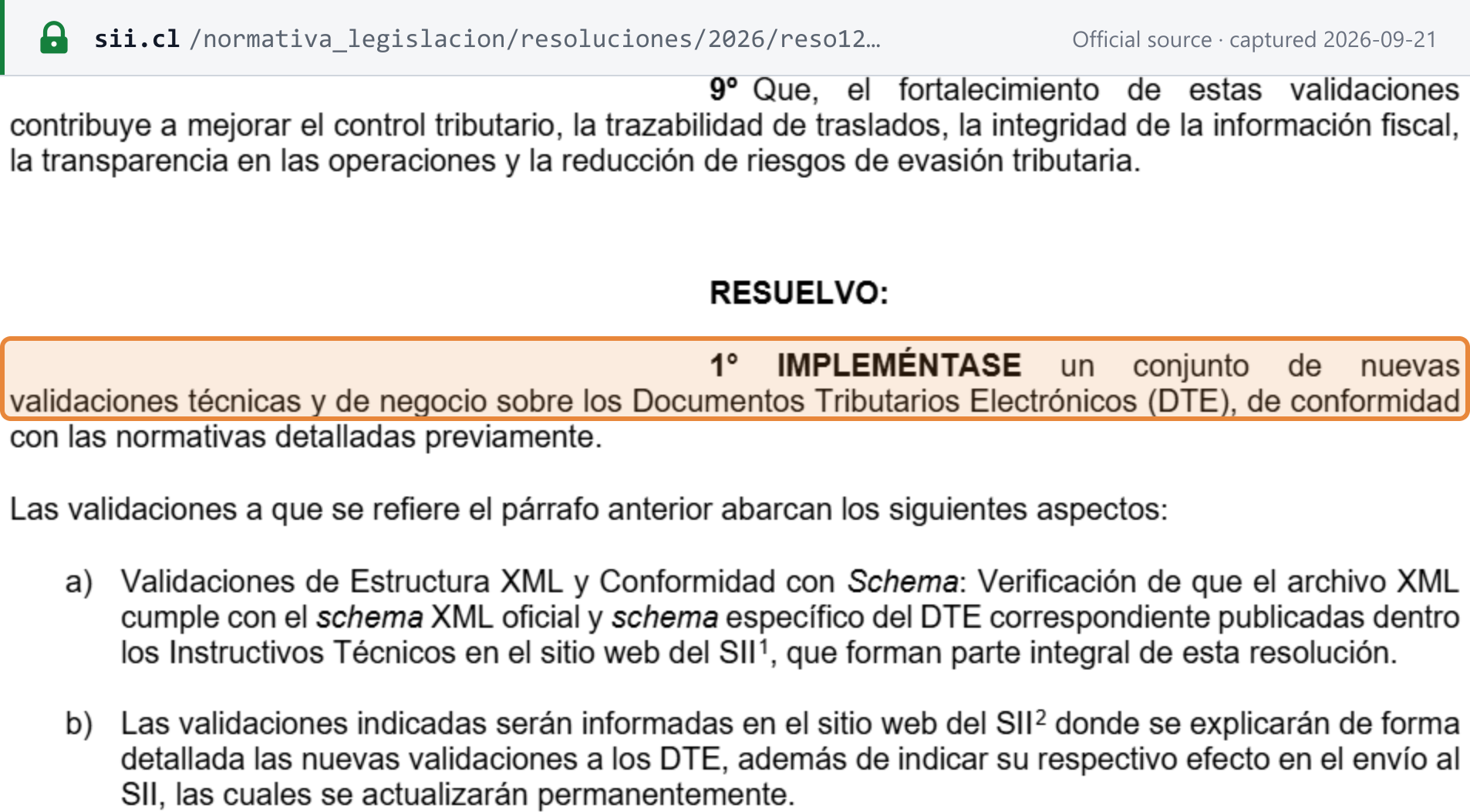 Source snapshot — Res. Ex. SII 121/2026 resolutivo 1°: implements a set of new technical and business validations over DTEs, including XML schema conformity