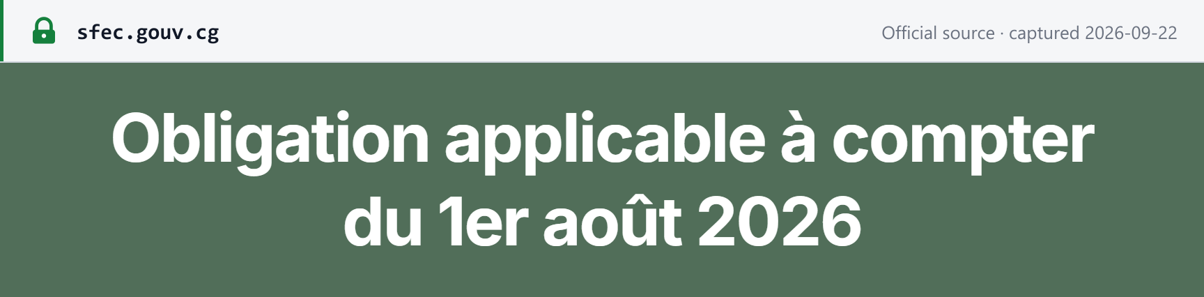 Source snapshot — e-invoicing start date: DGID SFEC portal — "Obligation applicable à compter du 1er août 2026"