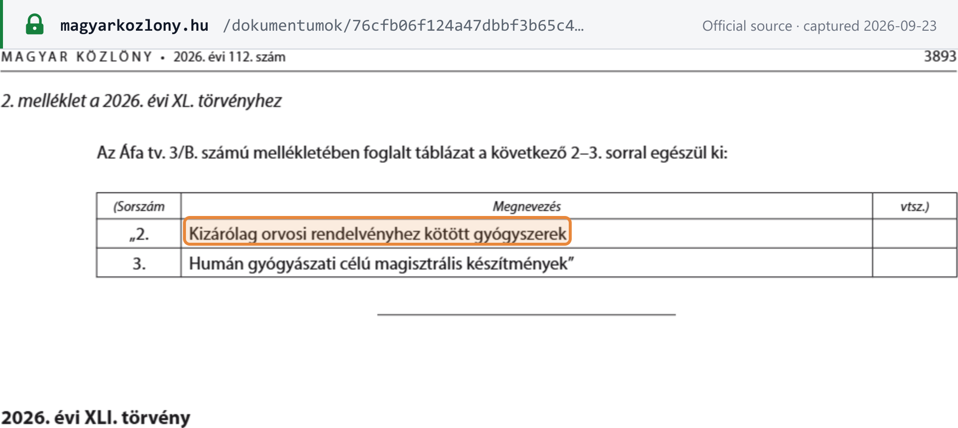 Source snapshot — Magyar Közlöny 2026/112, Annex 2 to Act XL of 2026: the two rows added to Annex 3/B, prescription-only medicines and magistral preparations for human medical use, taxed at 0%