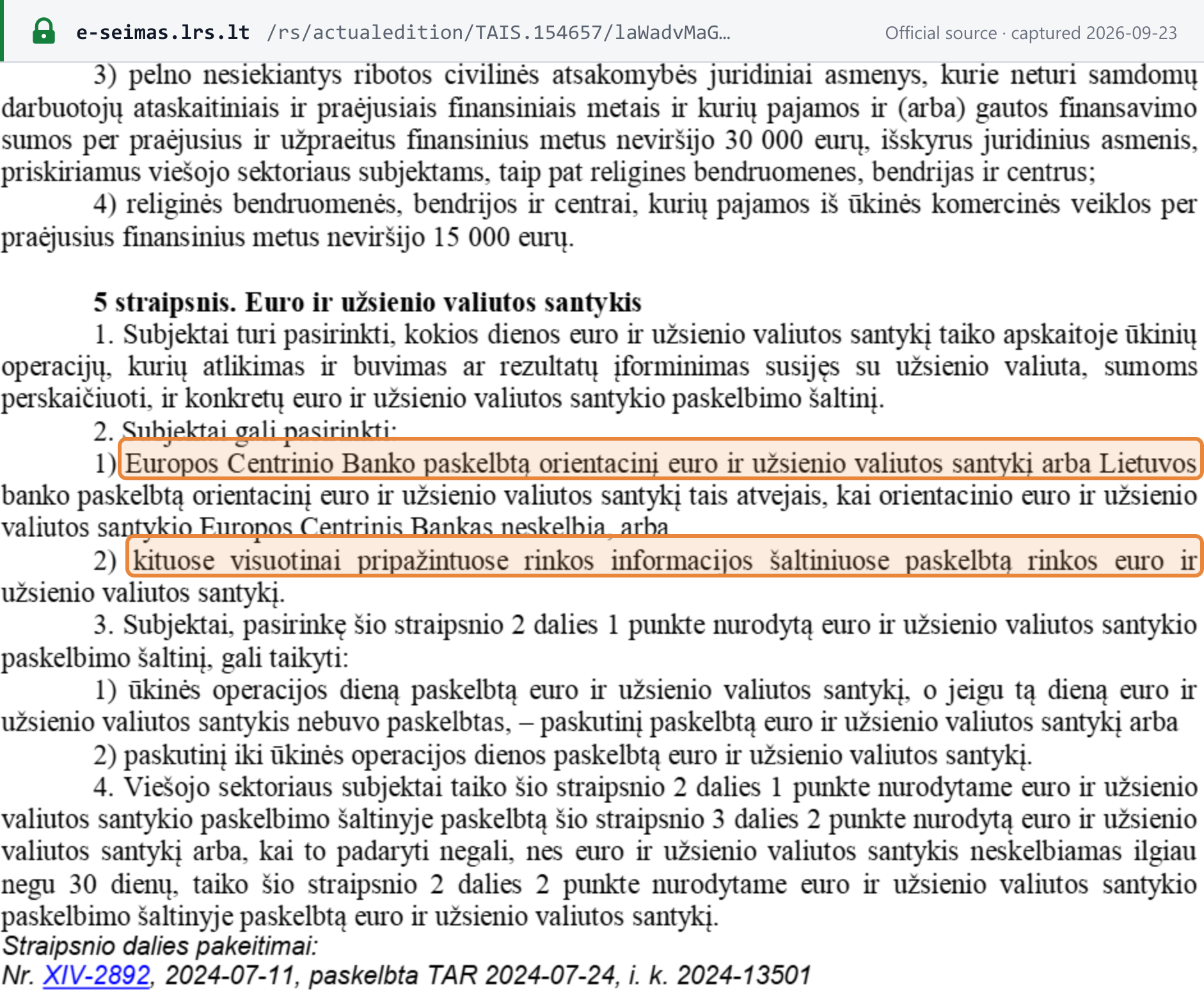 Source snapshot — Law on Financial Accounting Art. 5: a business may choose the ECB indicative rate (or the Bank of Lithuania's where the ECB publishes none) or a market rate from another generally recognised source