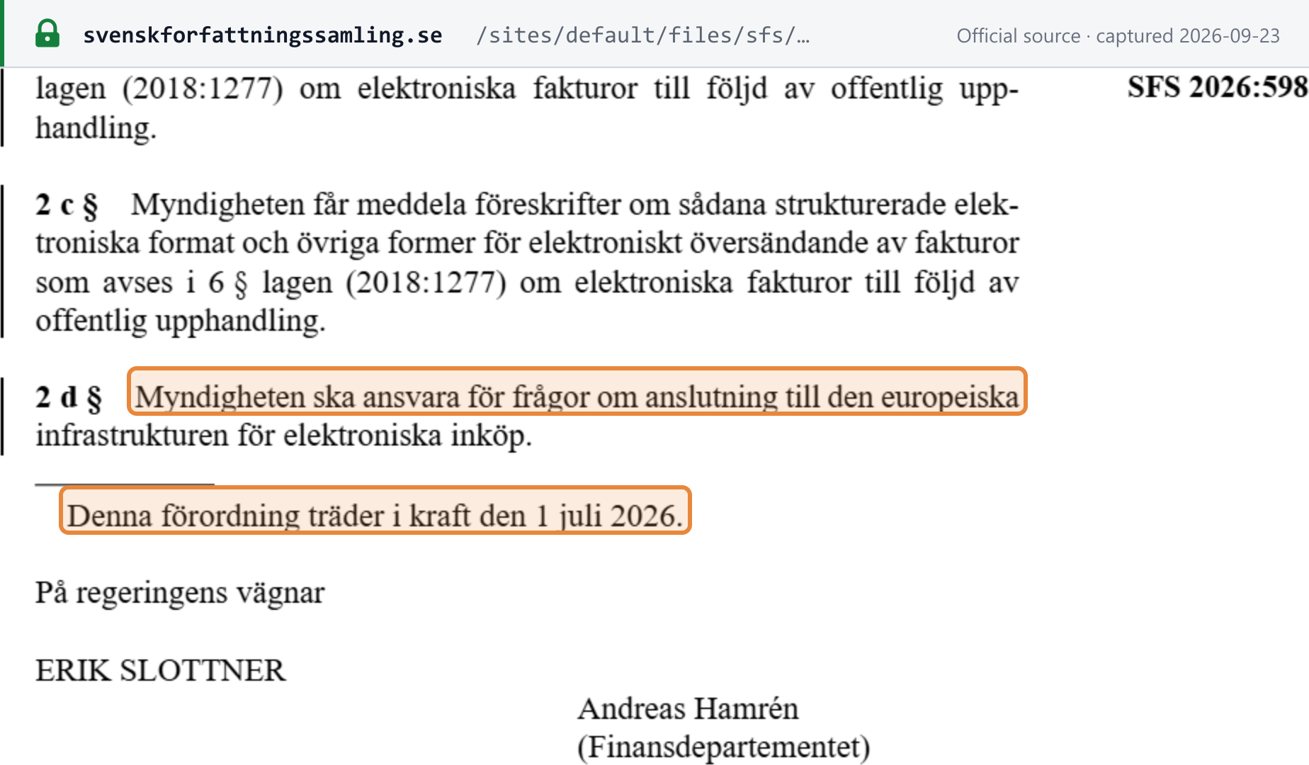 Source snapshot — SFS 2026:598, sections 2 c and 2 d, in force 1 July 2026: Upphandlingsmyndigheten's new e-invoicing and Peppol responsibilities