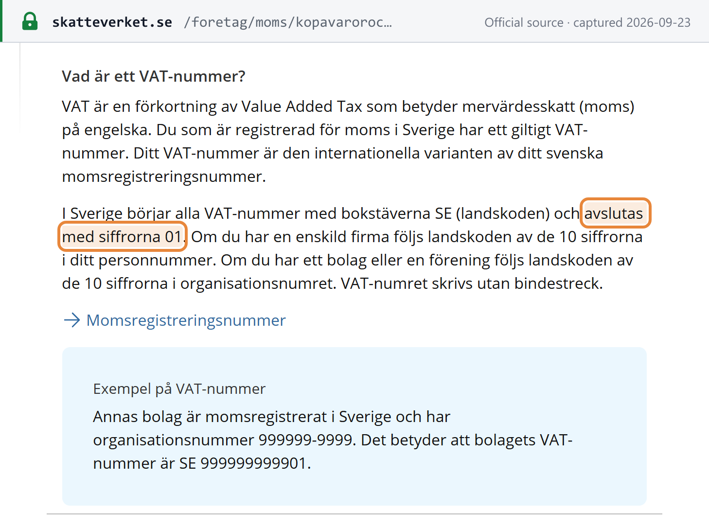 Source snapshot — Skatteverket: the Swedish VAT number is SE, then the ten-digit personnummer or organisationsnummer, then 01