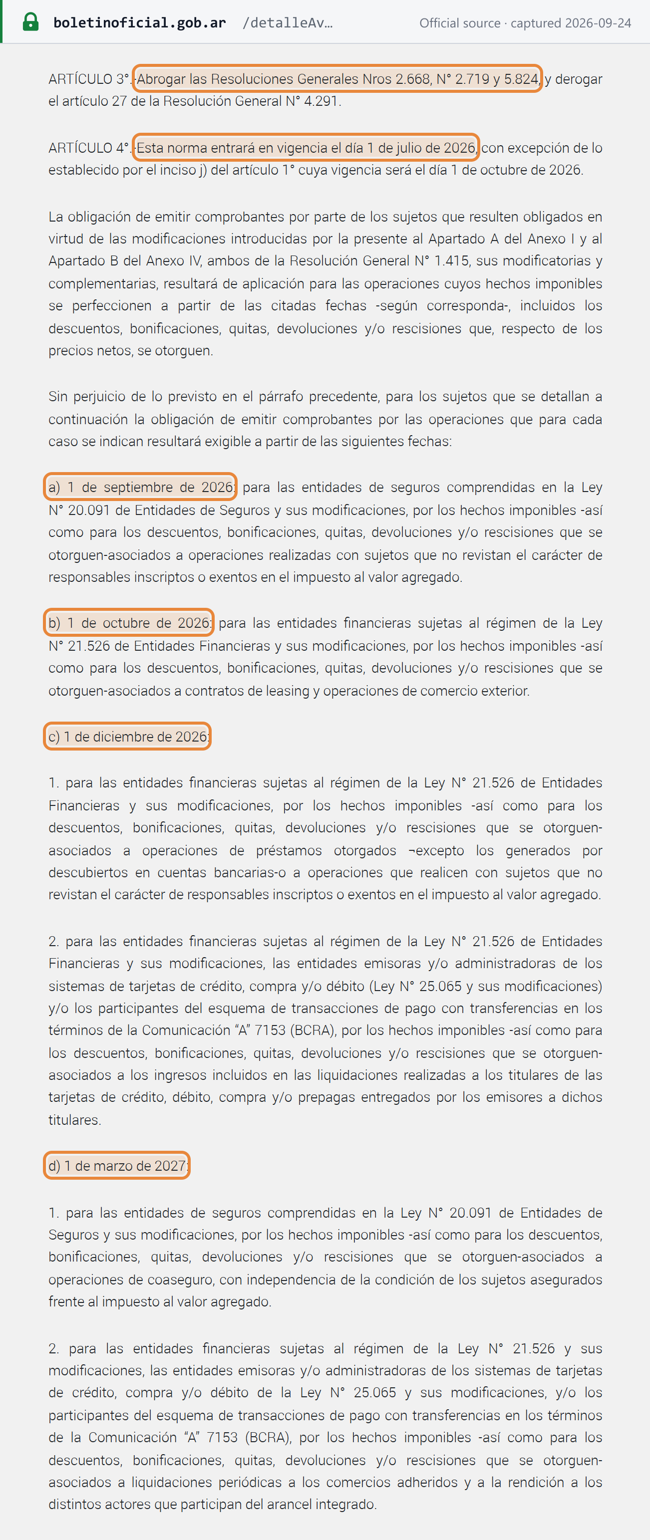 Source snapshot — RG 5866/2026 arts. 3–4: RG 5824 abrogated; in force 1 July 2026; staged obligations on 1 Sep 2026, 1 Oct 2026, 1 Dec 2026 and 1 Mar 2027