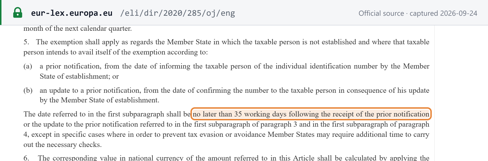 Source snapshot — Directive (EU) 2020/285, new Article 284(5): the exemption applies from the date the state of establishment informs the business of its number, "no later than 35 working days following the receipt of the prior notification", except where extra time is needed for anti-fraud checks