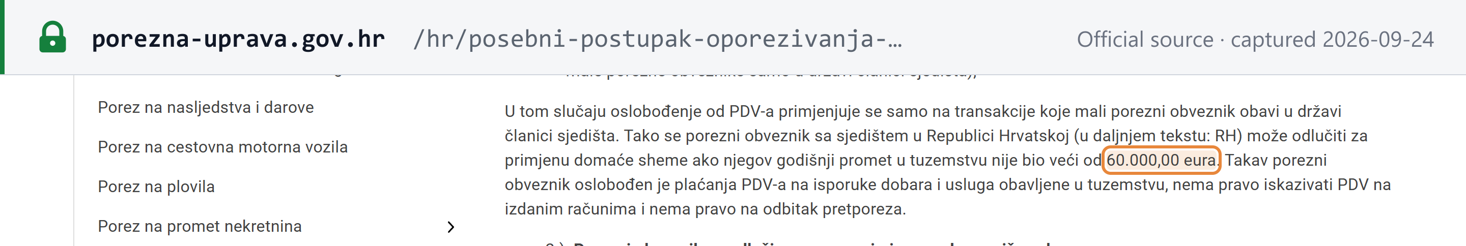 Source snapshot — Porezna uprava: a Croatia-established taxable person may opt for the domestic scheme if its annual domestic turnover was not above EUR 60,000.00