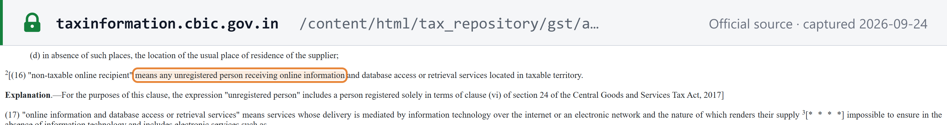 Source snapshot — CBIC, IGST Act section 2(16): "non-taxable online recipient" means any unregistered person receiving online information and database access or retrieval services located in taxable territory