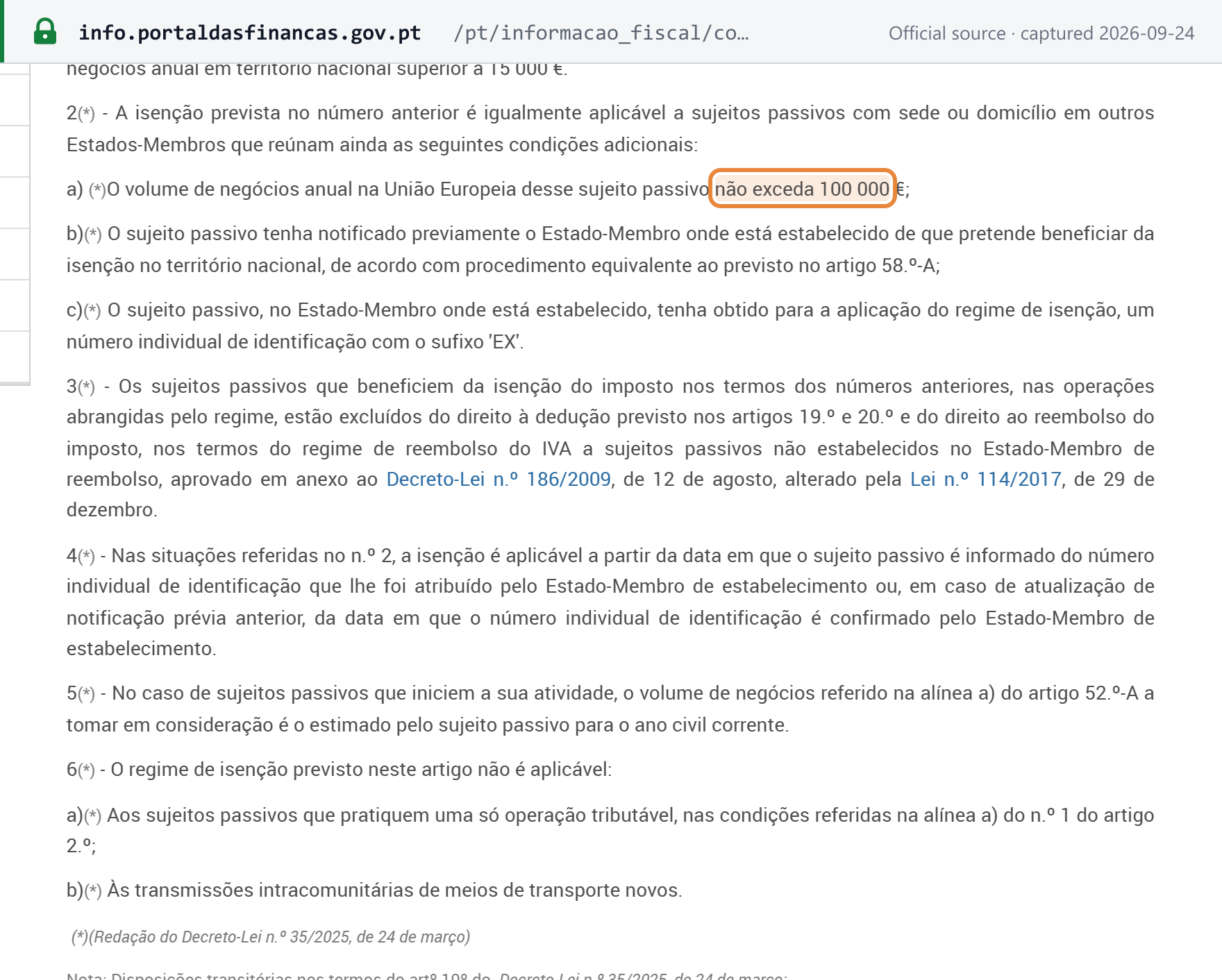 Source snapshot — Portuguese VAT Code art. 53(2), as worded by Decreto-Lei n.º 35/2025: the exemption also applies to businesses established in other member states whose EU annual turnover does not exceed EUR 100 000 and that hold an EX number