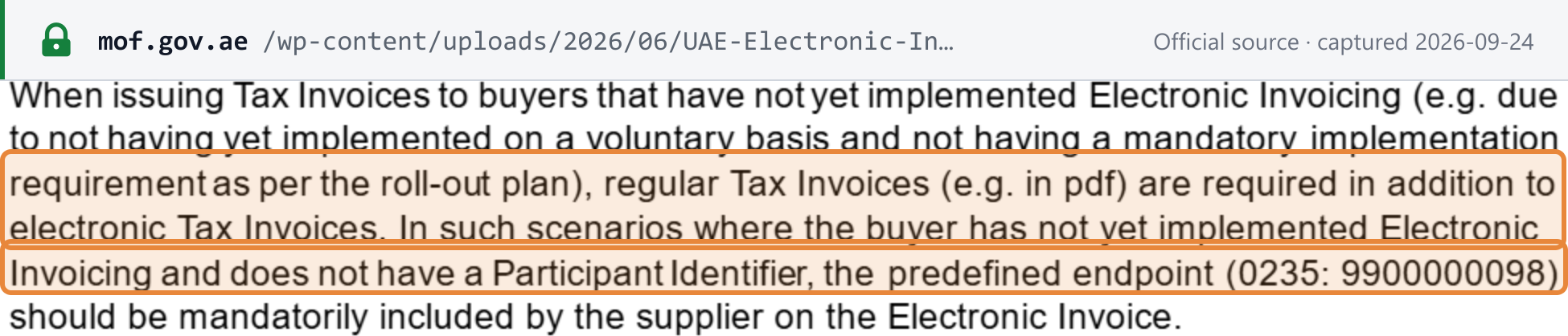 Source snapshot — MoF Guidelines V1.1 §10.2.2: regular (e.g. pdf) Tax Invoices required in addition for buyers not yet on e-invoicing; predefined endpoint 0235: 9900000098