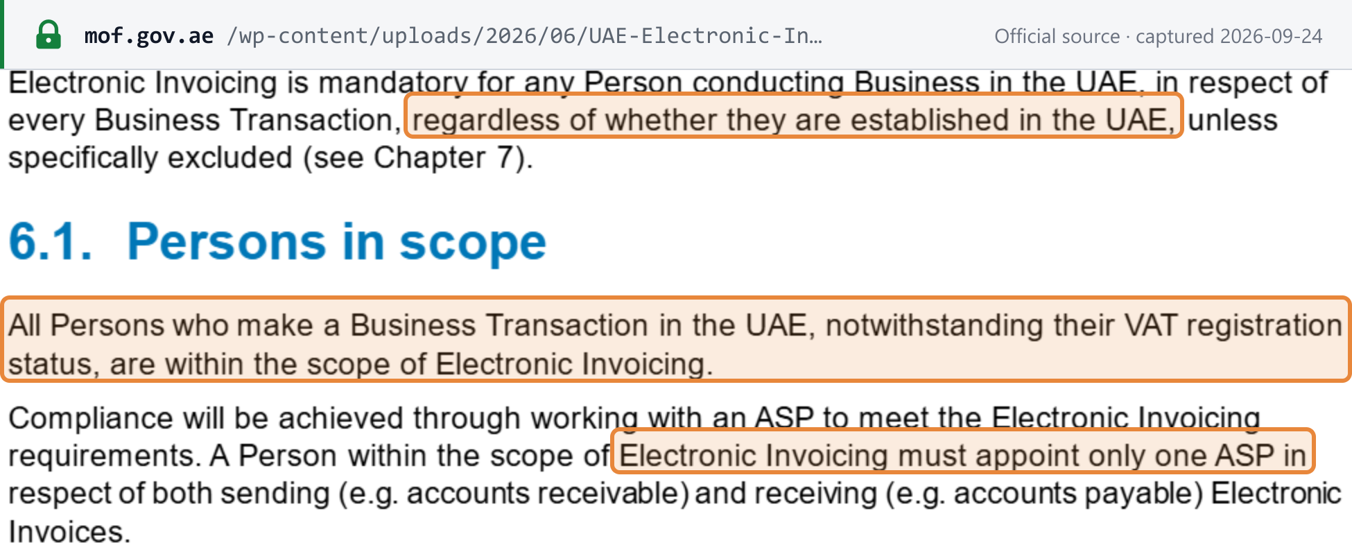 Source snapshot — MoF Guidelines V1.1 ch. 6: e-invoicing mandatory regardless of establishment in the UAE and of VAT registration status; one ASP for sending and receiving