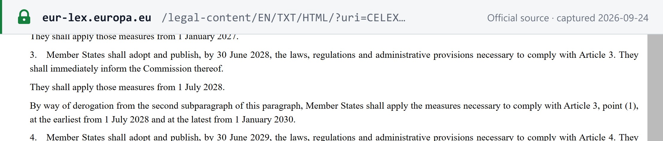 Source snapshot — Directive (EU) 2025/516, Article 6(3): member states apply Article 3, point (1) (the Article 28a platform rule) at the earliest from 1 July 2028 and at the latest from 1 January 2030