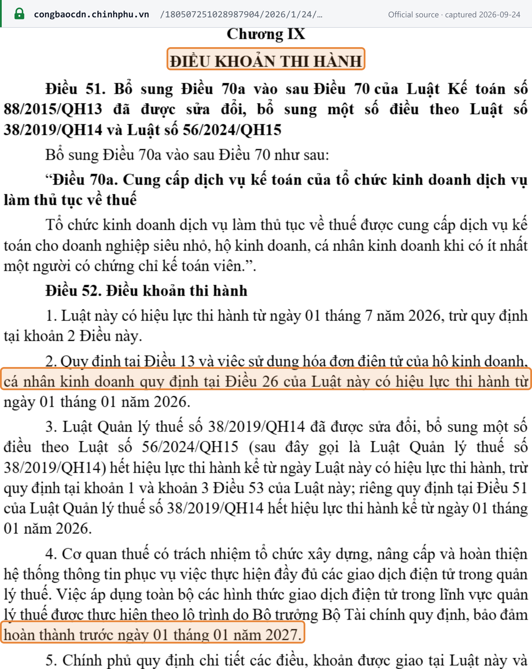 Source snapshot — Law 108/2025/QH15 Article 52: the Law takes effect 1 July 2026, except Article 13 and household/individual-business e-invoice use under Article 26, which take effect 1 January 2026; all tax e-transactions to be completed before 1 January 2027