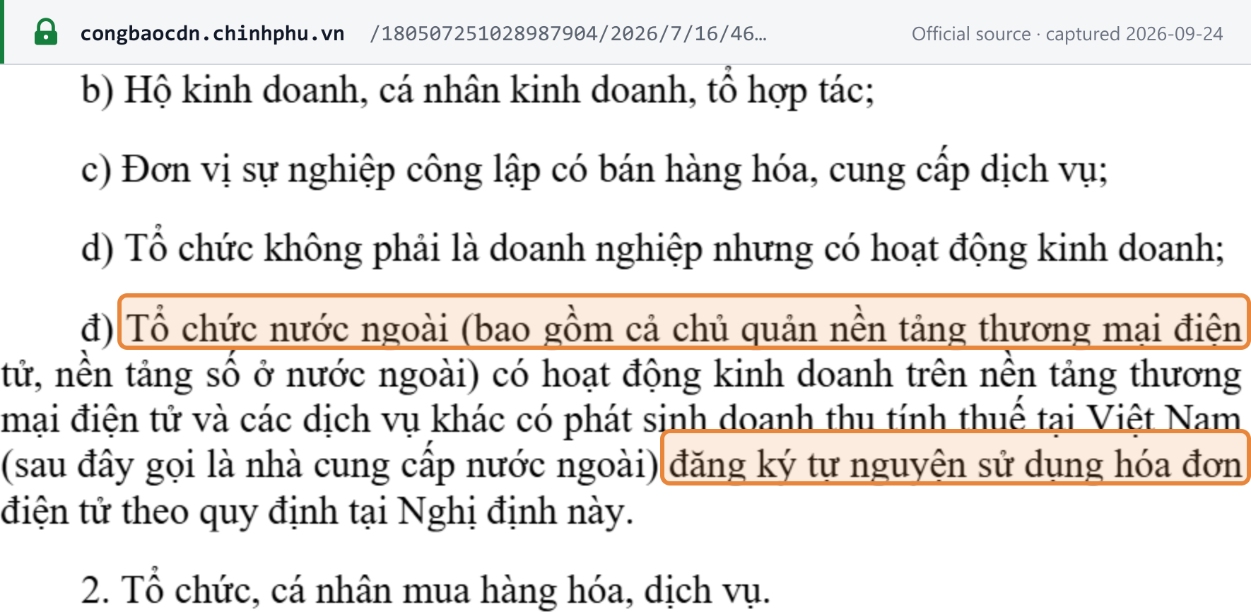 Source snapshot — Decree 254/2026 Article 2(1)(đ): foreign organisations, including overseas e-commerce and digital-platform operators, with taxable revenue in Vietnam are covered where they register voluntarily (đăng ký tự nguyện) to use e-invoices