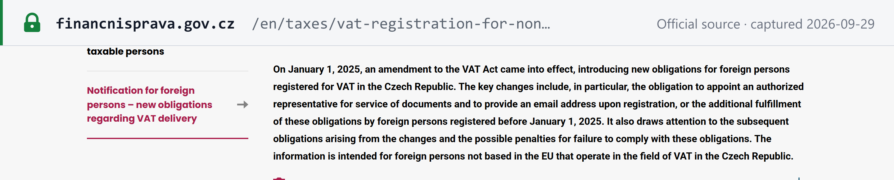 Source snapshot — Financial Administration notice for foreign persons: from 1 January 2025, foreign persons not based in the EU registered for Czech VAT must appoint a representative for service of documents and give an e-mail address on registration
