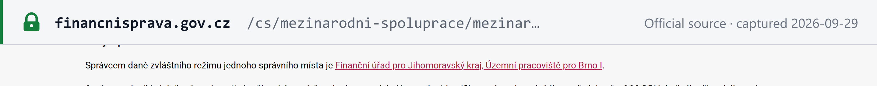 Source snapshot — Financial Administration OSS page: the tax administrator for the One-Stop Shop special scheme is the Tax Office for the South Moravian Region, Brno I territorial office