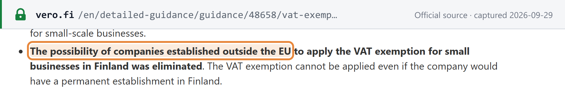 Source snapshot — Finnish Tax Administration guidance 48658: companies established outside the EU can no longer apply the small-business VAT exemption in Finland, even with a permanent establishment there