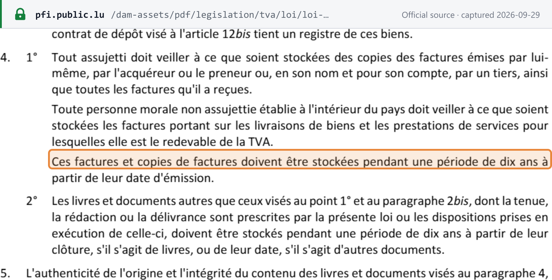 Source snapshot — Luxembourg VAT law art. 65(4) 1°: copies of invoices issued and all invoices received must be stored for ten years from their date of issue