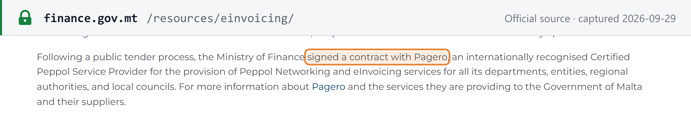 Source snapshot — Ministry for Finance: following a public tender process, the Ministry of Finance signed a contract with Pagero, a Certified Peppol Service Provider, for Peppol networking and eInvoicing services for all its departments, entities, regional authorities and local councils