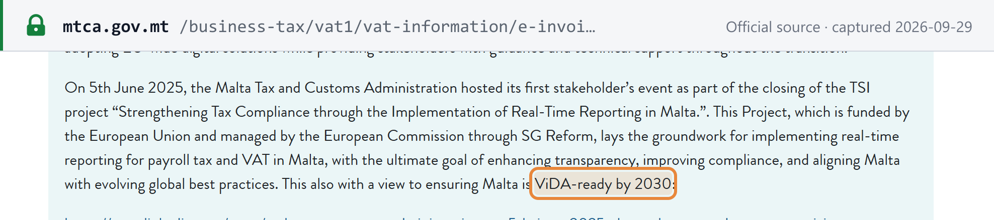 Source snapshot — MTCA: on 5 June 2025 MTCA hosted the closing event of the TSI project on real-time reporting for payroll tax and VAT, "with a view to ensuring Malta is ViDA-ready by 2030"