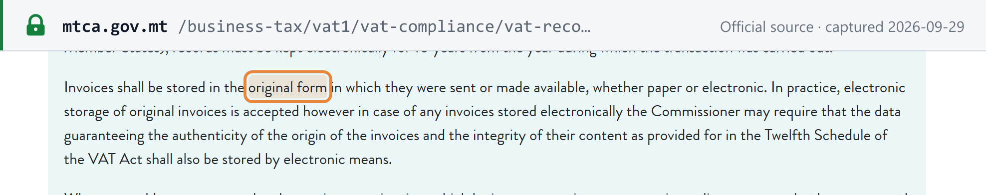 Source snapshot — MTCA VAT Records: invoices shall be stored in the original form in which they were sent or made available, whether paper or electronic; the Commissioner may require authenticity and integrity data to be stored electronically