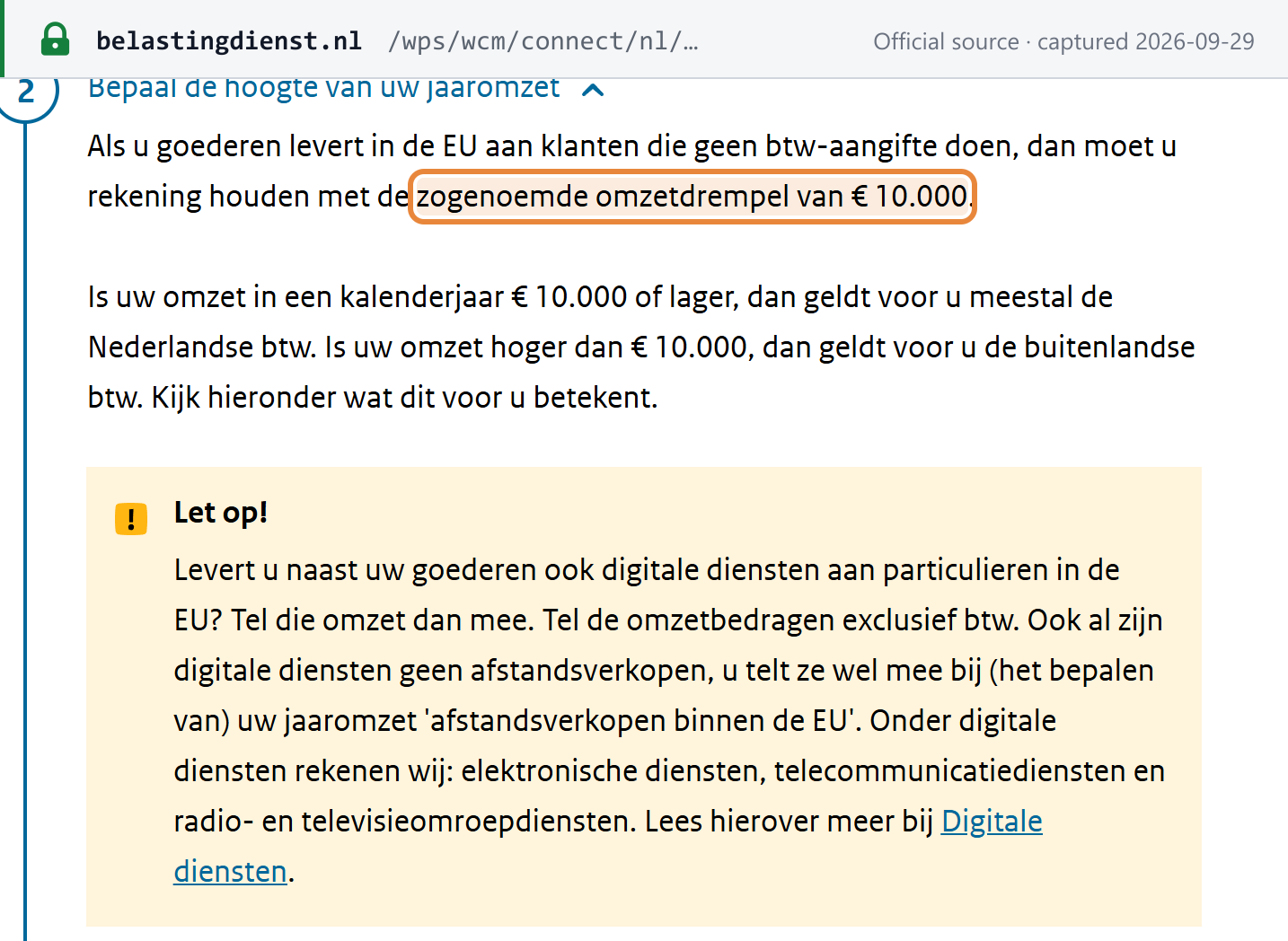 Source snapshot — Belastingdienst: the EUR 10,000 turnover threshold for distance sales in the EU, counted per calendar year; digital services to consumers count towards it