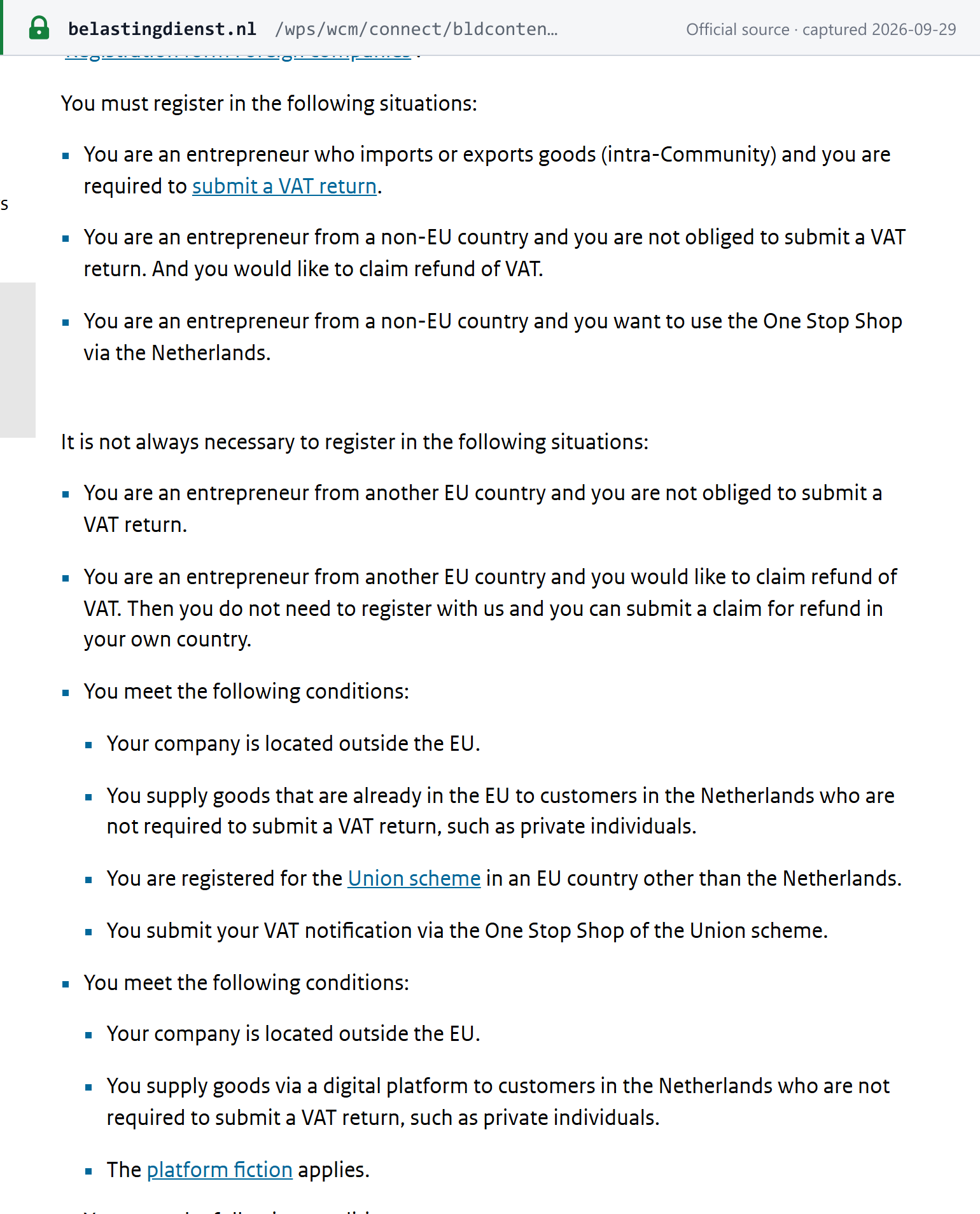 Source snapshot — Belastingdienst (English): when a foreign entrepreneur must register for Dutch VAT, and when it need not