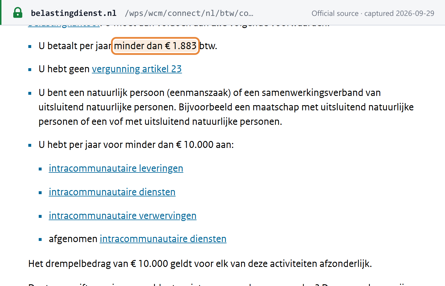 Source snapshot — Belastingdienst: conditions for an annual VAT return — less than EUR 1,883 VAT a year, no article 23 licence, natural persons only, and under EUR 10,000 a year for each intra-Community activity