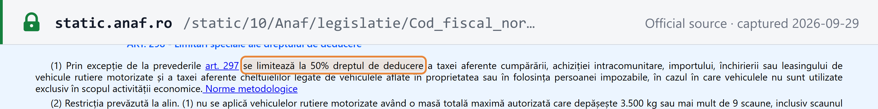 Source snapshot — Fiscal Code art. 298(1): the right to deduct VAT on the purchase, intra-EU acquisition, import, hire or leasing of motor road vehicles, and on their running costs, is limited to 50% where they are not used exclusively for business