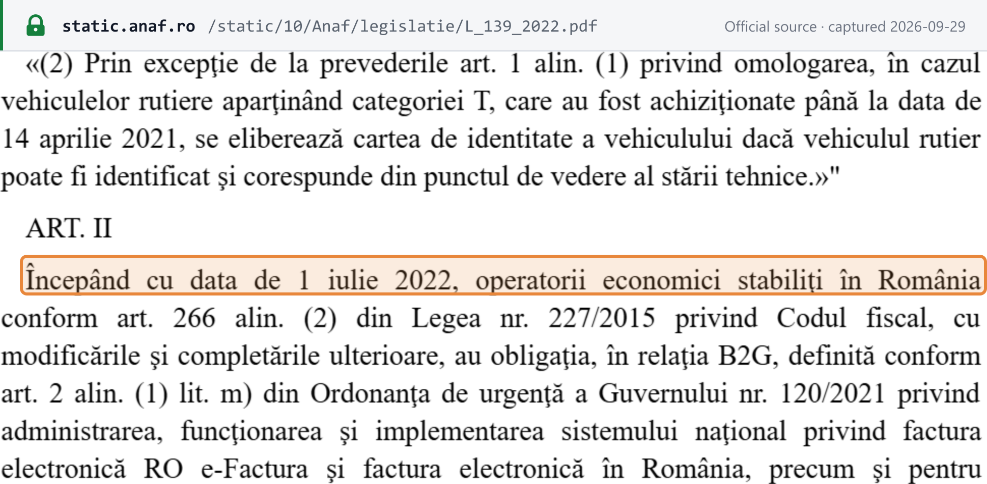 Source snapshot — Law 139/2022 art. II opening: from 1 July 2022, economic operators established in Romania have an obligation in the B2G relationship defined in art. 2(1)(m) of OUG 120/2021