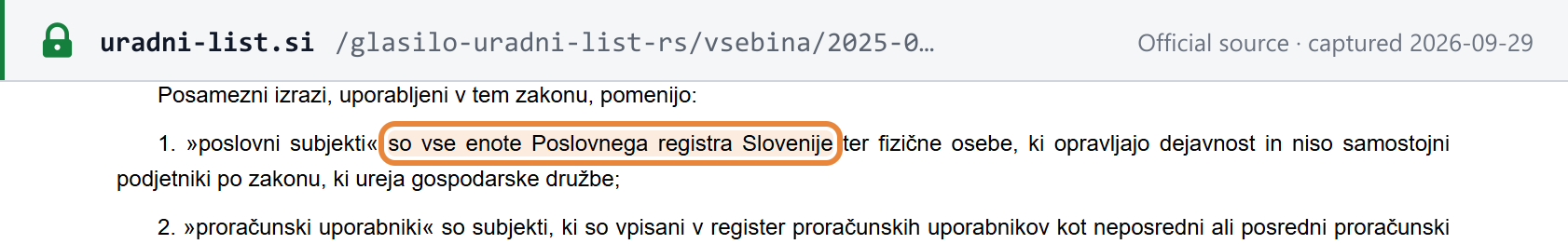 Source snapshot — ZIERDED Art. 2, point 1: "business entities" are all units of the Slovenian Business Register and natural persons carrying on an activity who are not sole traders under the Companies Act