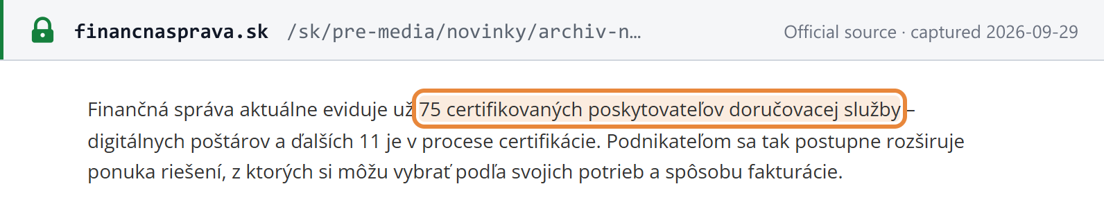 Source snapshot — Finančná správa, 22 September 2026: 75 certified delivery-service providers (digital postmen) and 11 more in certification
