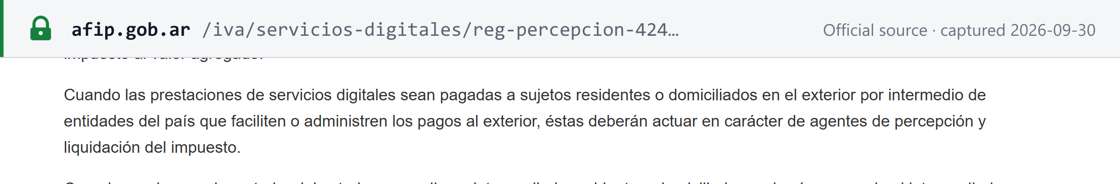 Source snapshot — ARCA, digital services (RG 4240): when digital services are paid to non-residents through Argentine entities that facilitate or administer payments abroad, those entities must act as perception agents