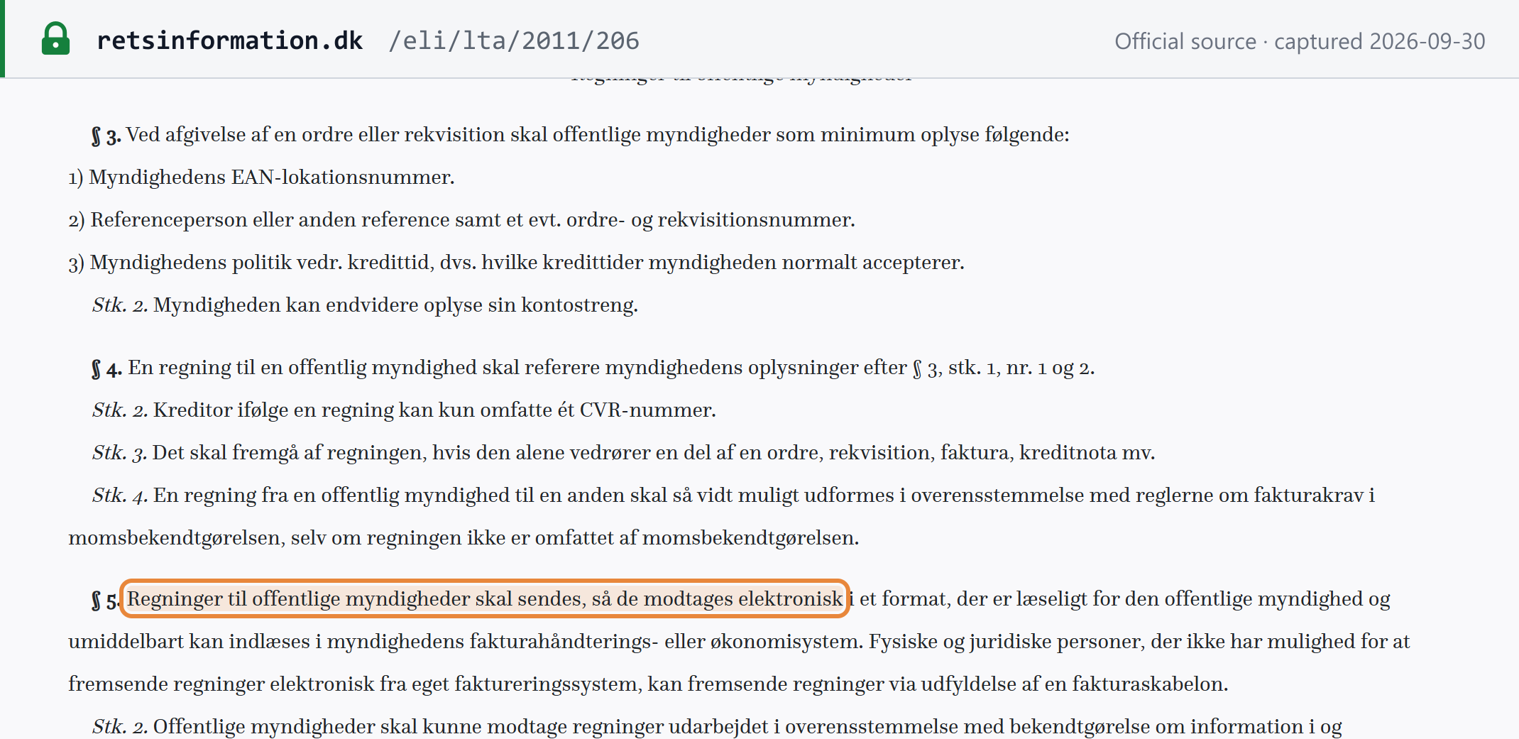 Source snapshot — BEK nr. 206/2011, §§ 3–5: authorities give their EAN location number when ordering; the invoice must quote it; invoices to public authorities must be sent so they are received electronically