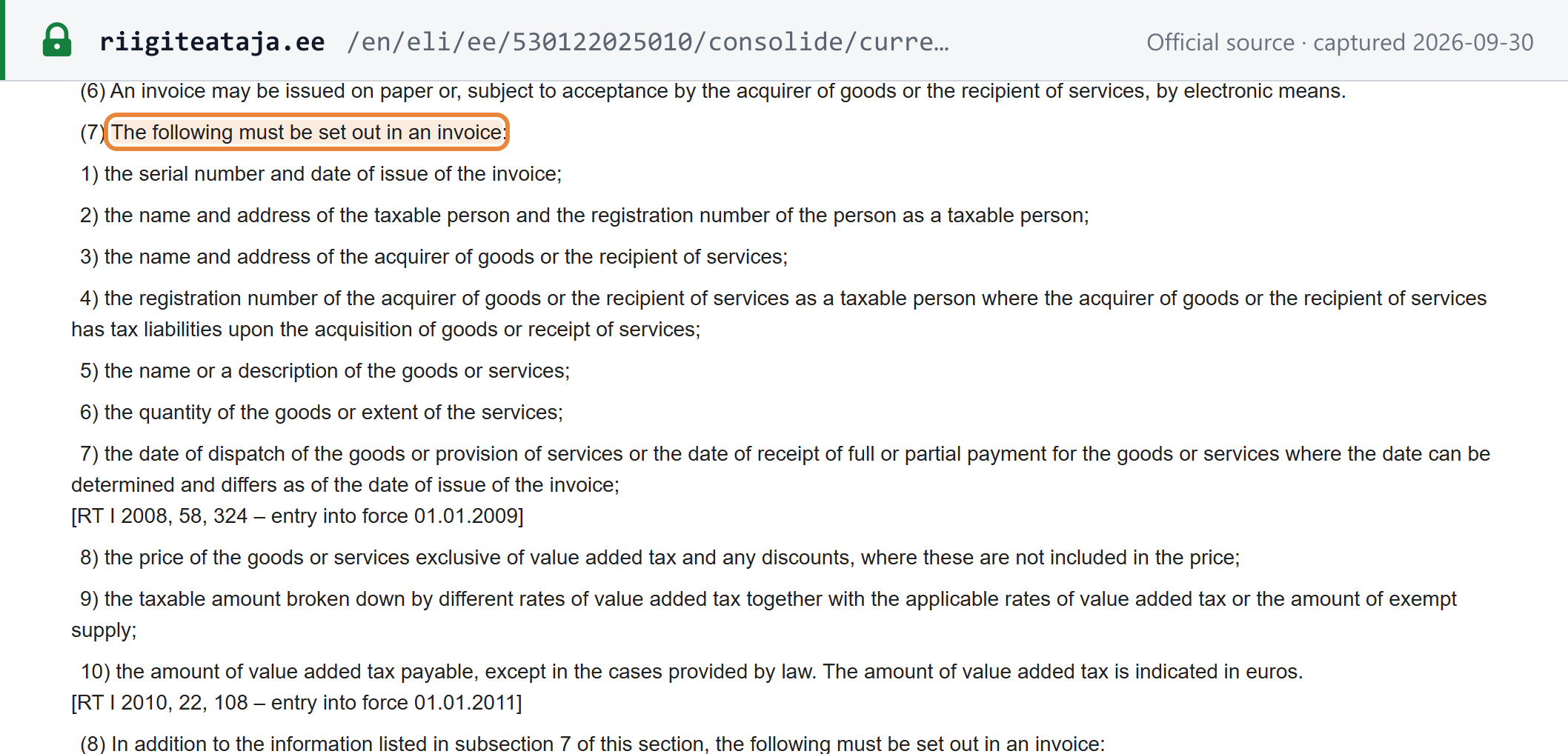 Source snapshot — Riigi Teataja, Value-Added Tax Act (English translation) § 37(7): the following must be set out in an invoice, clauses 1 to 10, from the serial number and date of issue to the VAT payable, indicated in euros