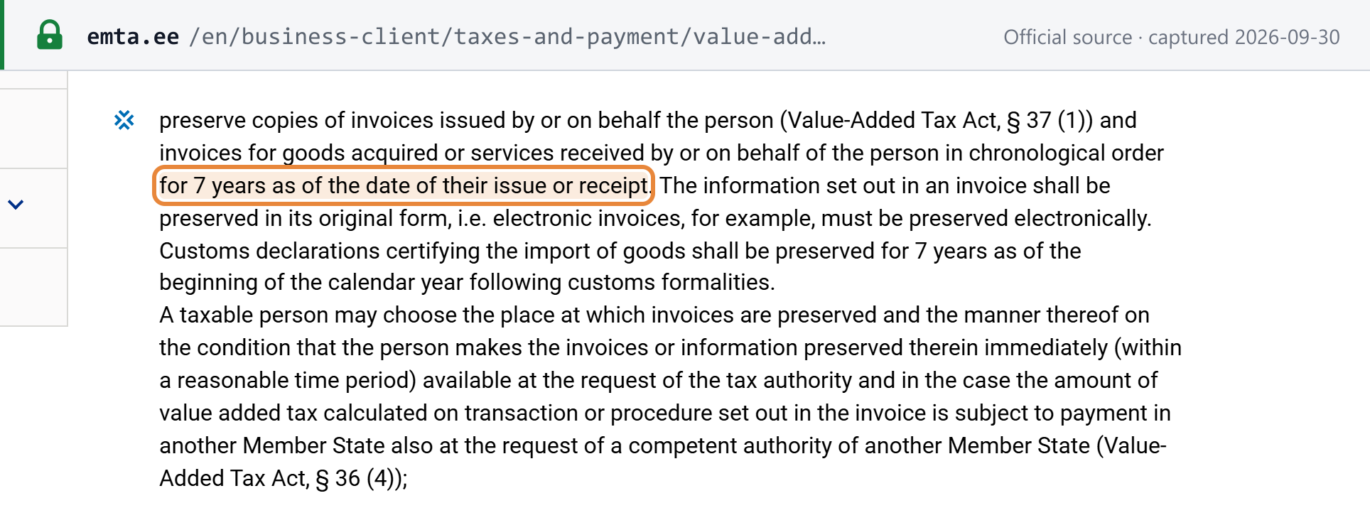 Source snapshot — Estonian Tax and Customs Board, VAT accounting and invoices: preserve invoices issued and received in chronological order for 7 years as of the date of their issue or receipt, in their original form