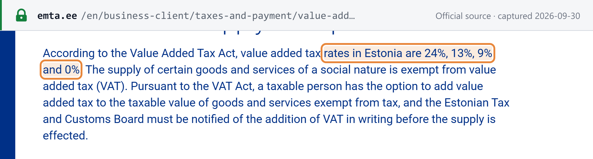 Source snapshot — Estonian Tax and Customs Board, VAT rates and supply exempt from tax: value added tax rates in Estonia are 24%, 13%, 9% and 0%