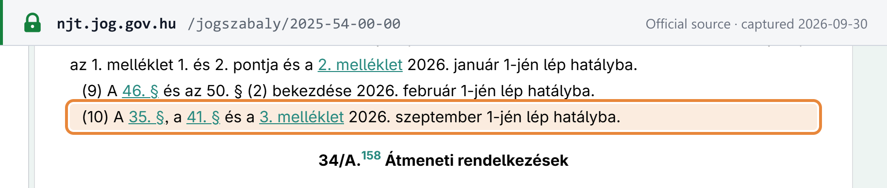Source snapshot — Act LIV of 2025 §153(10): §35, §41 and Annex 3 enter into force on 1 September 2026