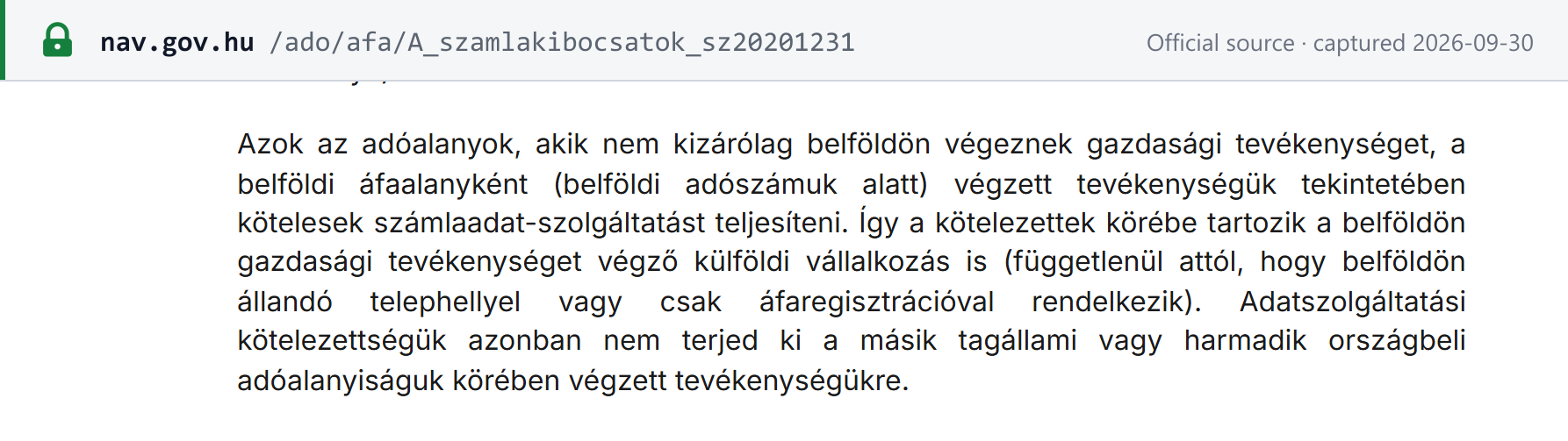 Source snapshot — NAV: foreign businesses active in Hungary must report invoice data for activity under their Hungarian tax number, whether they have a fixed establishment or only a VAT registration